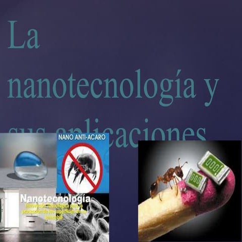 La nanotecnologia 