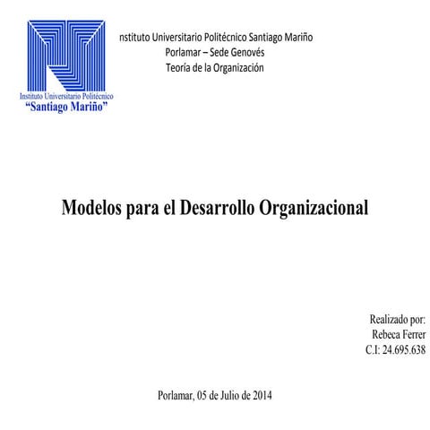 Modelos para el Desarrollo Organizacional | PPT