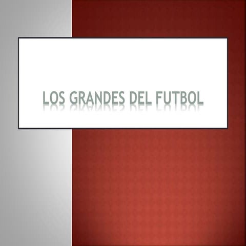 Los Grandes Del Futbol