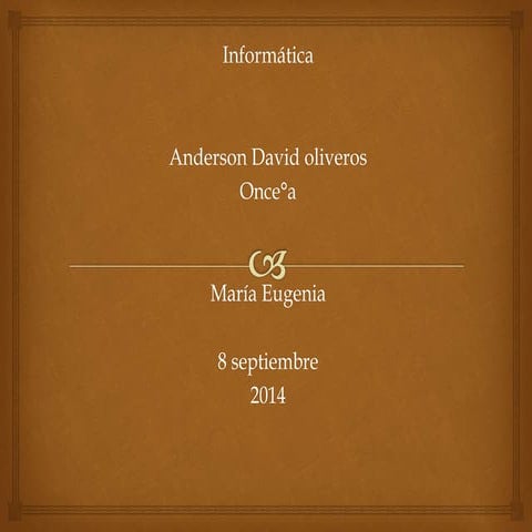 Anderson oliveros 11 a presentación 1