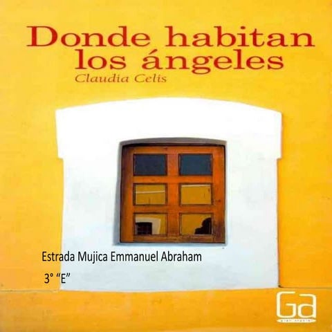 Resumen del libro donde habitan los ángeles