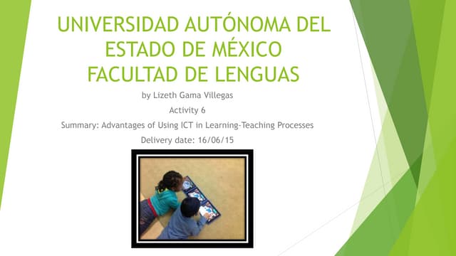 Advantages of using ICT in learning - teaching processes.