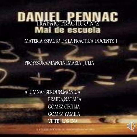 Presentación de "Mal de escuela" Daniel Pennac