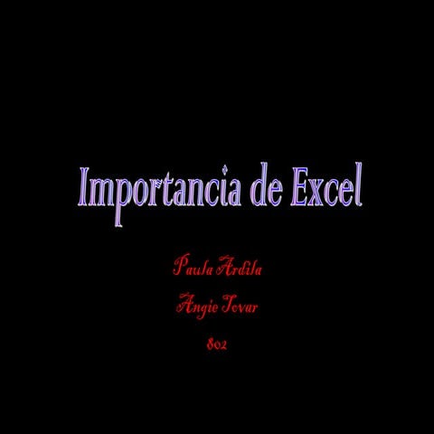 IMPORTANCIA EXCEL 