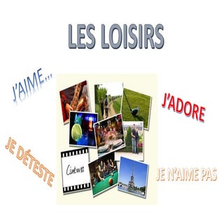 LES LOISIRS 