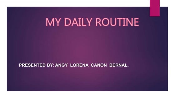 MY DAILY ROUTINE | PPT