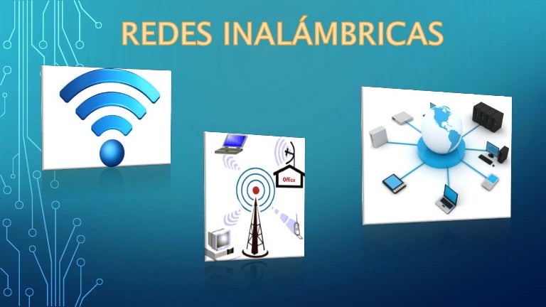 REDES INALAMBRICAS