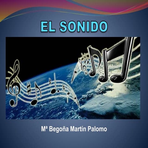 EL SONIDO Y SUS CUALIDADES