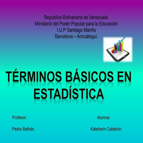 Términos básicos en estadística 
