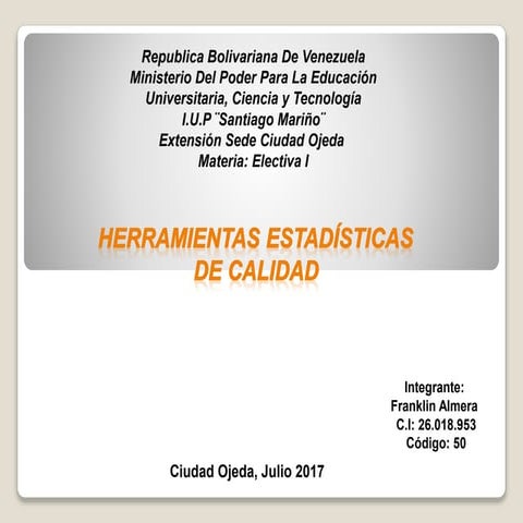 Herramientas Estadísticas de Calidad 