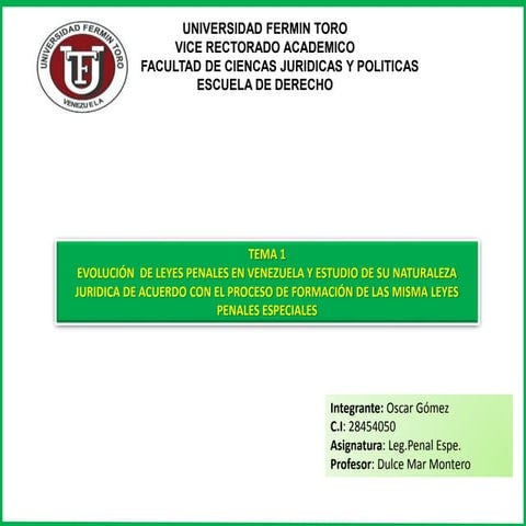 EVOLUCIÓN  DE LEYES PENALES EN VENEZUELA Y ESTUDIO DE SU NATURALEZA JURIDICA ...