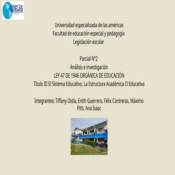 ley47organicadelaeducatuivadepanama.pptx