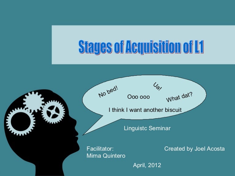 First Language Acquisition Stages Chart