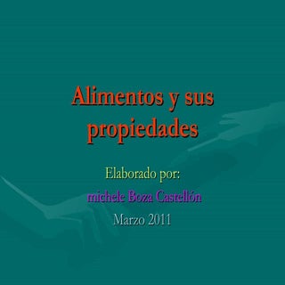 ALIMENTOS Y SUS PROPIEDADES.