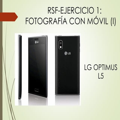 RSF - EJERCICIO 1: FOTOGRAFÍA CON MÓVIL (I)