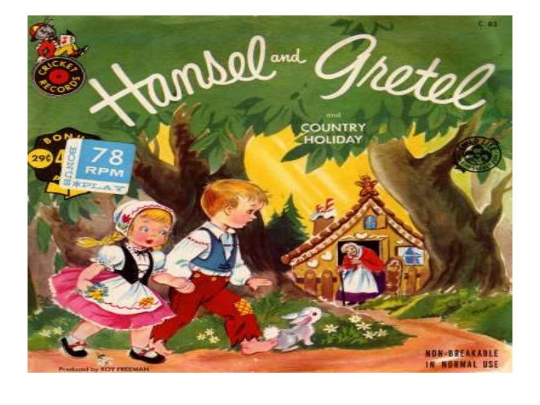 Cuento infantil Hansel y Gretel