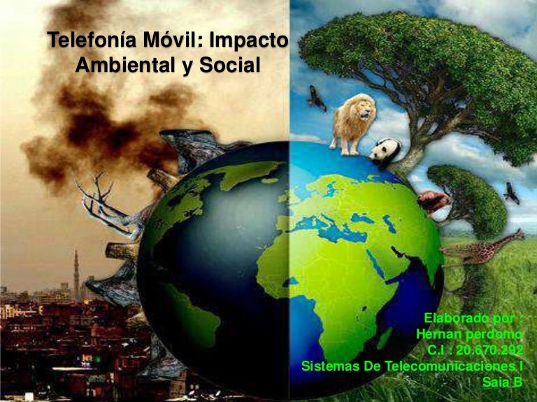 telefonia movil y su impacto al medio ambiente
