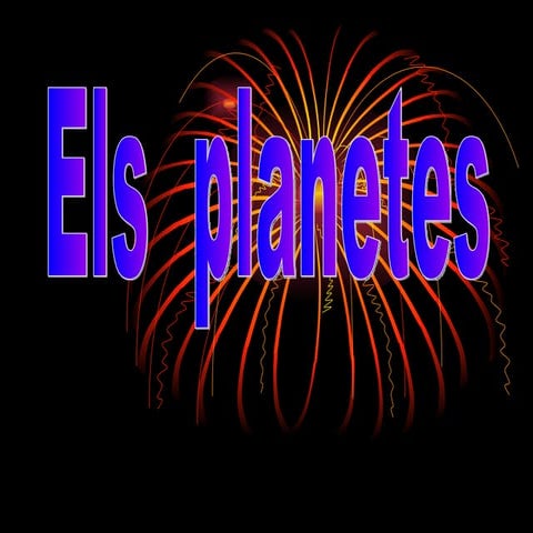 PresentacióN1 Los Planetas