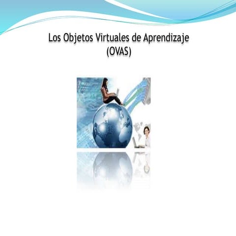 OVA (Objetos Virtuales de Aprendizaje)