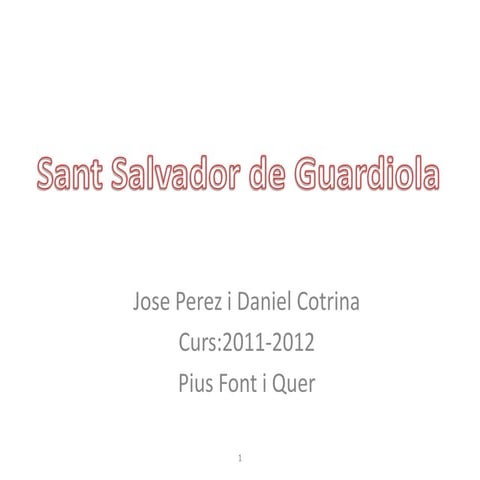 Visita a Sant Salvador de Guardiola