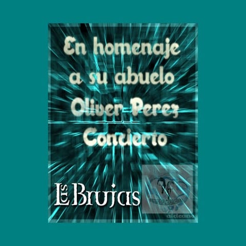 oliver perez concierto las  brujas (canarias)