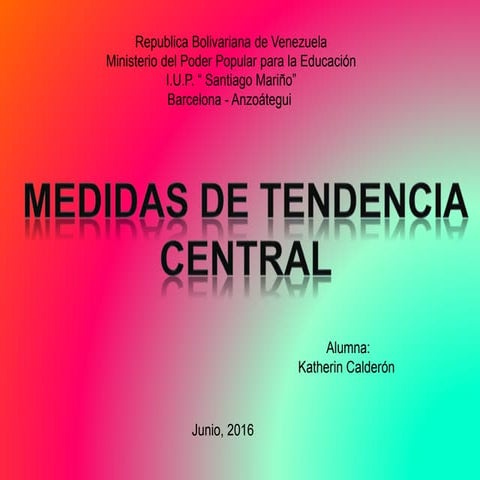 Medidas de Tendencia Central