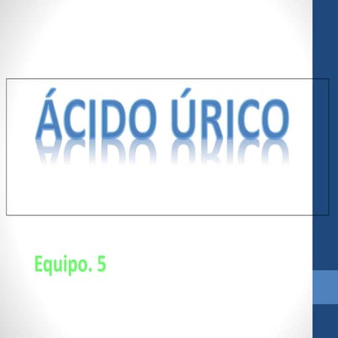 Acido úrico PPT
