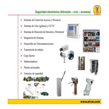GRUPO EIVAR - Proteccion contra Indendios y Seguridad Electrónica