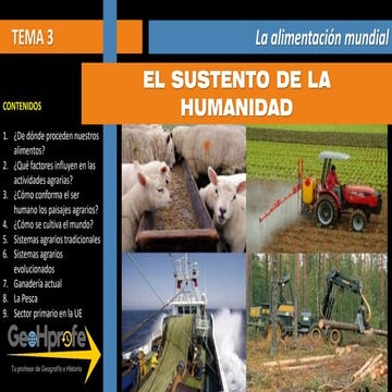 PRESENTACIÓN 2022.23 Tema 3. La agricultura, la ganadería, la pesca y la silv...