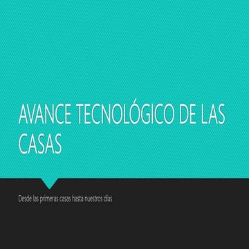 Evolución histórica de las casas