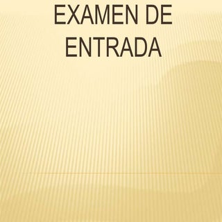 examen de entrada