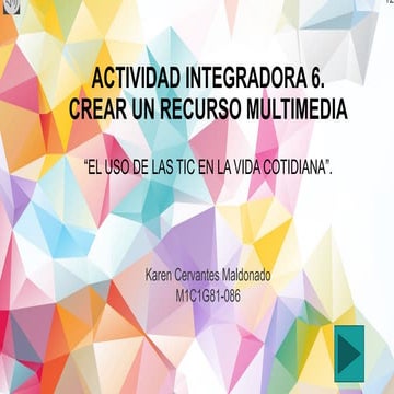 Las TIC en la vida cotidiana sus usos y evolución