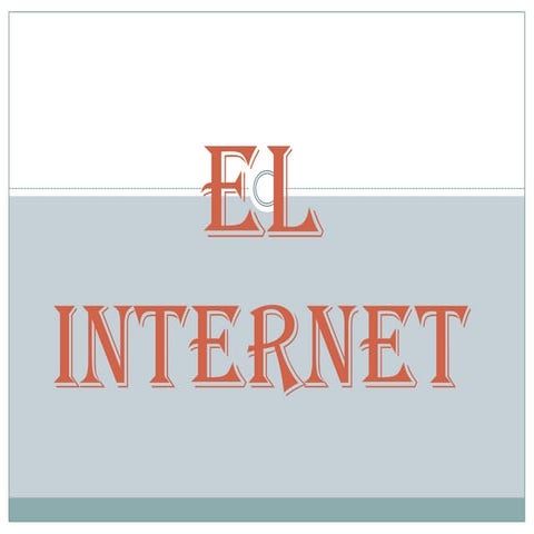 el internet