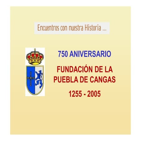 Presentación 757 niversario puebla de cangas