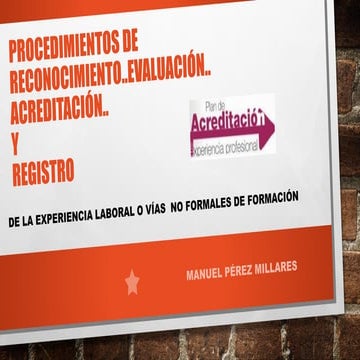 Presentación ACREDITACIÓN DE LA EXPERIENCIA PROFESIONAL