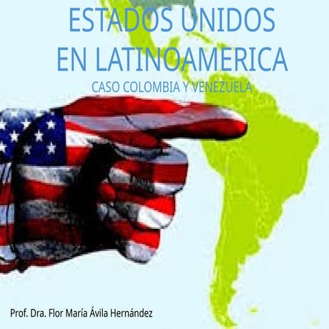 Presentación agenda EEUU con Venezuela y Colombia