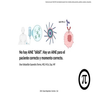 No hay AINE “débil”. Hay un AINE para el paciente correcto y momento correcto.