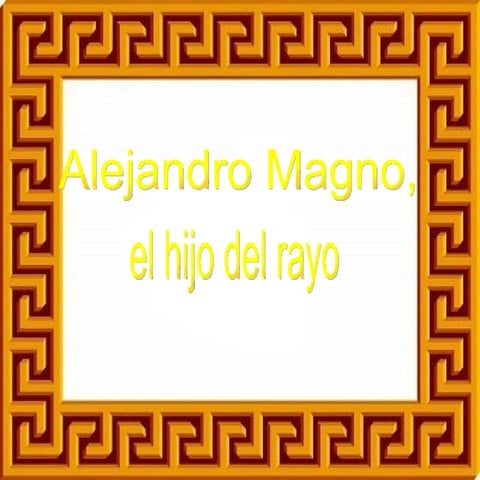  Alejandro Magno