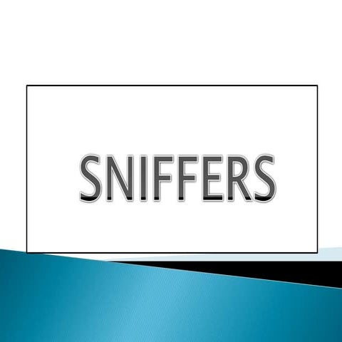 Sniffers | PPT