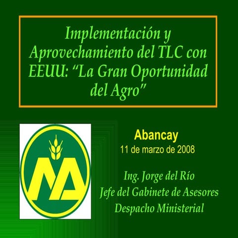 Presentación Apurimac Implementación y Aprovechamiento del TLC con EEUU