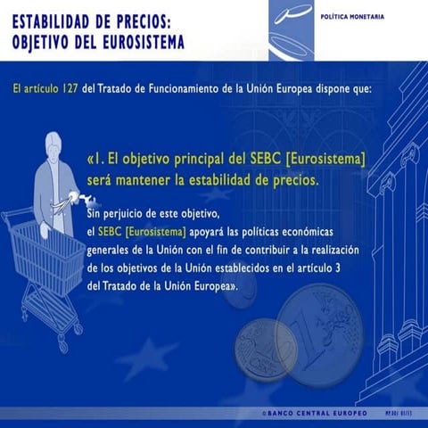 Diapostivas del  BCE -  Política Monetaria