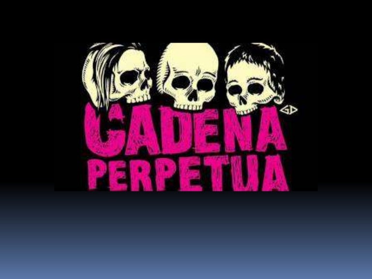 Presentación cadena perpetua