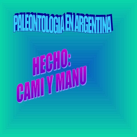 Presentación cami y manu paleontologia