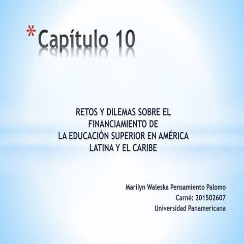 Presentación cap 10 retos y dilemas es