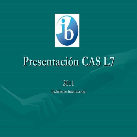 Presentacin cas l7 2011  1 ppt