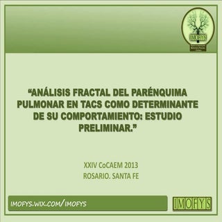 “ANÁLISIS FRACTAL DEL PARÉNQUIMA PU...