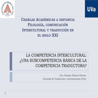 LA COMPETENCIA INTERCULTURAL: ¿UNA ...