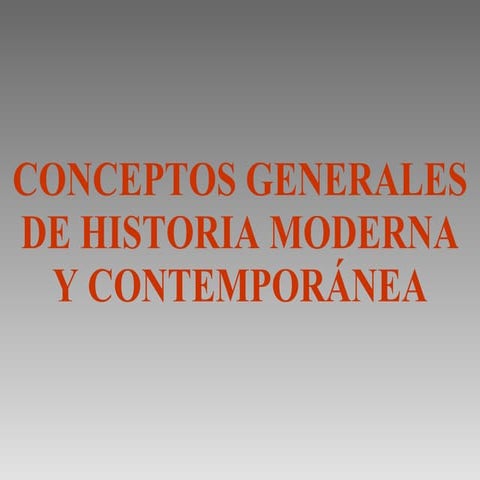 Presentación conceptos generales de historia