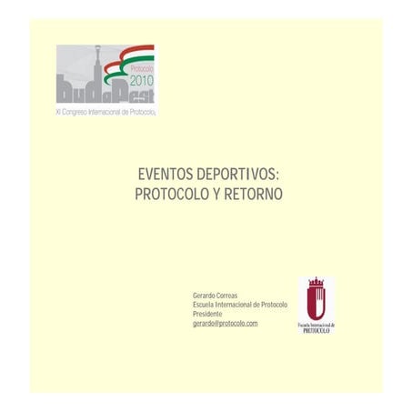 Ponencia Gerardo Correas XI Congreso Internacional de Protocolo (Budapest)