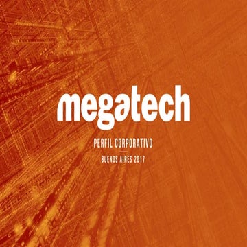 Presentación Corporativa Megatech 20 años